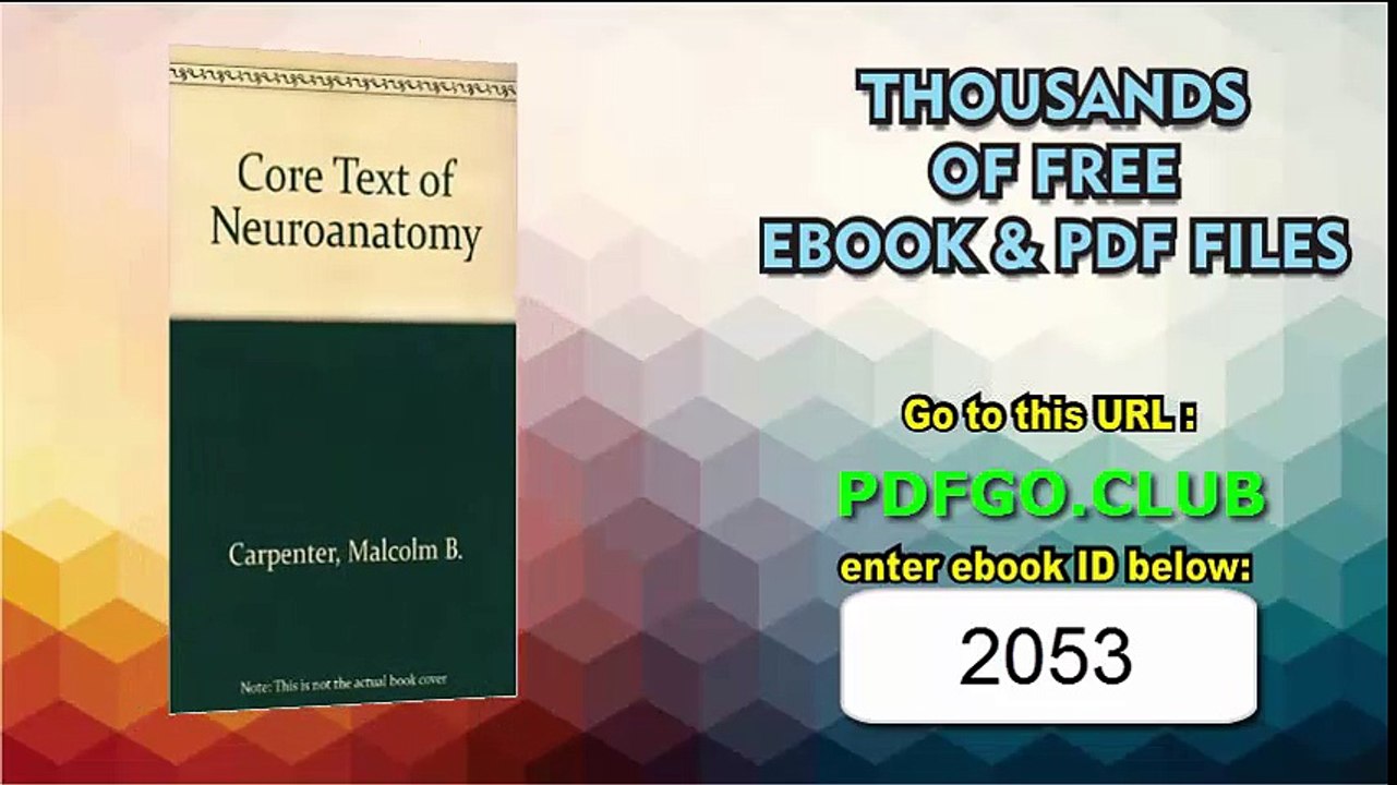 Core Text of Neuroanatomy Hardcover – December, 1978