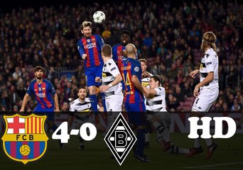 BARCELONA VS BORUSSIA MOENCHENGLADBACH 4-0 (CHAMPIONS LEAGUE) 6/12/2016