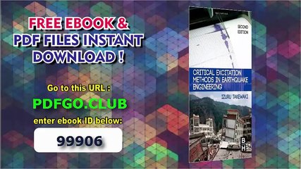 Critical Excitation Methods in Earthquake Engineering, Second Edition