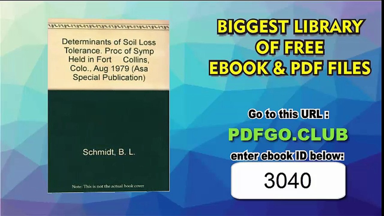 Determinants of Soil Loss Tolerance. Proc of Symp Held in Fort Collins, Colo., Aug 1979 (Asa Special Publication)