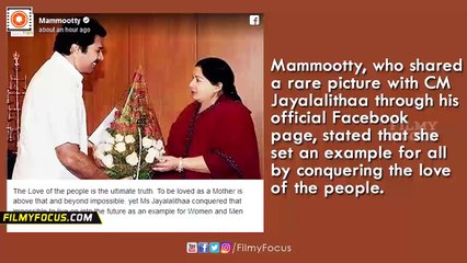 Mammootty, Mohanlal & Others Express Grief On Jayalalithaa's Demise - Filmyfocus.com