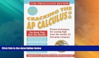 Price Princeton Review: Cracking the AP: Calculus AB   BC, 1999-2000 Edition (Cracking the Ap