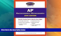Best Price AP Macroeconomics/Microeconomics 2005: An Apex Learning Guide (Kaplan AP