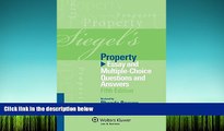 PDF [FREE] DOWNLOAD  Siegel s Property: Essay and Multiple-Choice Questions and Answers (Siegel s