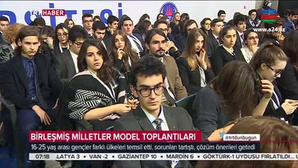 Türkiyədə tələbələr BMT-nin modelini yaratdı
