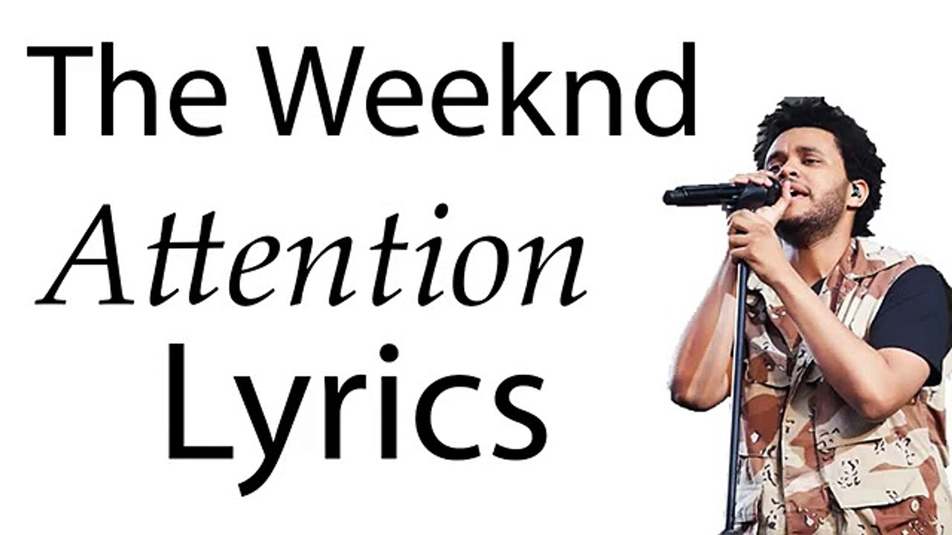 ⁣The Weeknd Attention (Lyrics)