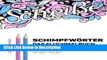 Download German Swear Words Coloring Book - SchimpfwÃ¶rter - Das Fluchmalbuch fÃ¼r Erwachsene: