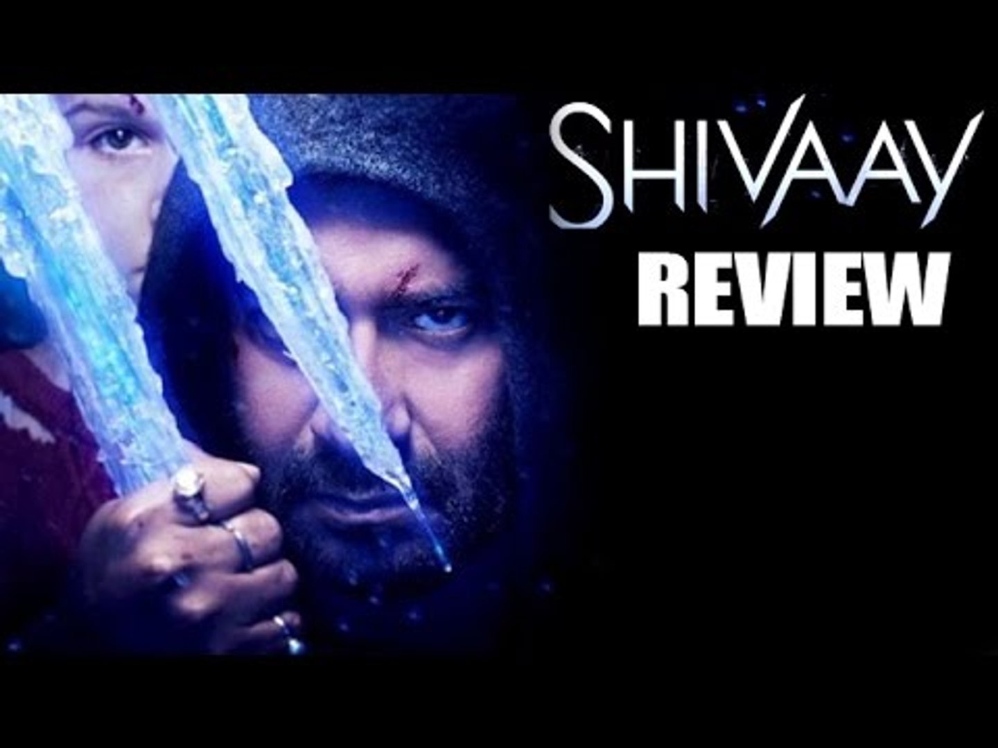 Shivaay deals full movie