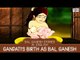 Ganpati's Birth as Bal Ganesh - Bal Ganesha Story in English | Story For Children In English