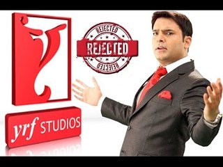 SHOCKING : Kapil Sharma drops out of YRF's Bank Chor