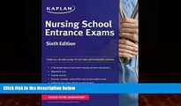 Online Kaplan Nursing School Entrance Exams (Kaplan Nursing School Entrance Exam) Sixth Edition