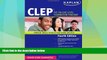 Price Kaplan CLEP: The College Level Examination Program (Kaplan Test Prep) Kaplan On Audio