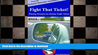 Epub Fight That Ticket! Winning Strategies for Beating Traffic Tickets Kindle eBooks