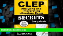 Best Price CLEP Analyzing and Interpreting Literature Exam Secrets Study Guide: CLEP Test Review