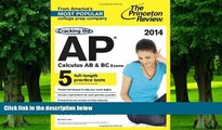 Buy Princeton Review Cracking the AP Calculus AB   BC Exams, 2014 Edition (College Test