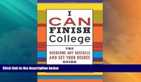 Price I CAN Finish College: The How to Overcome Any Obstacle and Get Your Degree Guide PhD, Marcia