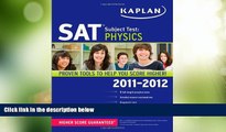Price Kaplan SAT Subject Test Physics 2011-2012 (Kaplan SAT Subject Tests: Physics) Hugh Henderson