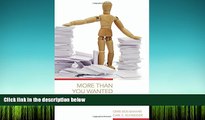 BEST PDF  More Than You Wanted to Know: The Failure of Mandated Disclosure READ ONLINE