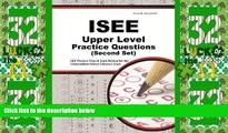 Price ISEE Upper Level Practice Questions (Second Set): ISEE Practice Tests   Exam Review for the