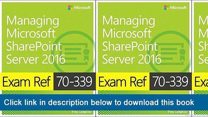 ]]]]]>>>>>[EPub] Exam Ref 70-339 Managing Microsoft SharePoint Server 2016
