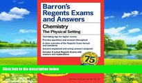 Buy Albert S Tarendash Barrons s Regents Exams and Answers: Chemistry, the Physical Setting
