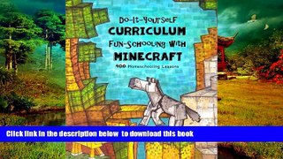 Audiobook Do It Yourself Curriculum - Fun-Schooling with Minecraft: 400 Homeschooling Lessons