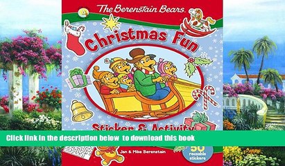 Pre Order The Berenstain Bears Christmas Fun Sticker and Activity Book (Berenstain Bears/Living