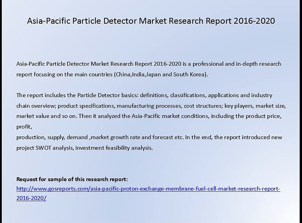Asia-Pacific Particle Detector Market Research Report 2016-2020
