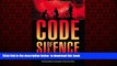 Pre Order Code of Silence: Living a Lie Comes with a Price (A Code of Silence Novel) Tim Shoemaker