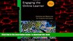 Pre Order Engaging the Online Learner: Activities and Resources for Creative Instruction