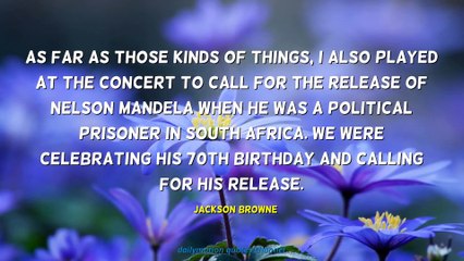 Jackson Browne Quotes #1