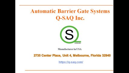 Automatic Barrier Gate Systems in USA - Q-SAQ Inc.