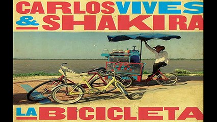 Carlos Vives, Shakira - La Bicicleta (Official Audio)