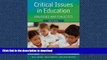 Hardcover Critical Issues in Education: Dialogues and Dialectics Full Download