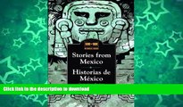 Read Book Stories from Mexico/Historias de Mexico (Side by Side Bilingual Books) (English and