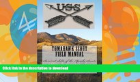 Hardcover Tomahawk scout Field Manual: Survival skills of the Apache Scouts Full Book