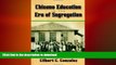 Audiobook Chicano Education in the Era of Segregation (Al Filo: Mexican American Studies Series)