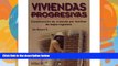 Pre Order Viviendas progresivas/ Progressive Homes: Construccion De Vivienda Para Familias De
