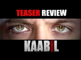 Kaabil Teaser Review - Hrithik Roshan, Yami Gautam