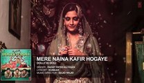 Mere Naina Kafir Hogaye 2015 Full Song by Rahat Fateh Ali Khan from