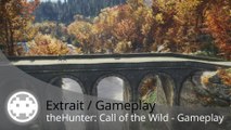 Extrait / Gameplay - theHunter: Call of the Wild (Gameplay et Météo)