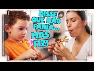 5 COISAS QUE EU DISSE QUE NÃO FARIA QUANDO MÃE.... MAS FIZ!
