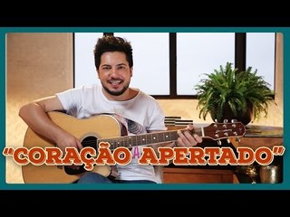 COMO TOCAR "CORAÇÃO APERTADO" DA THAEME E THIAGO