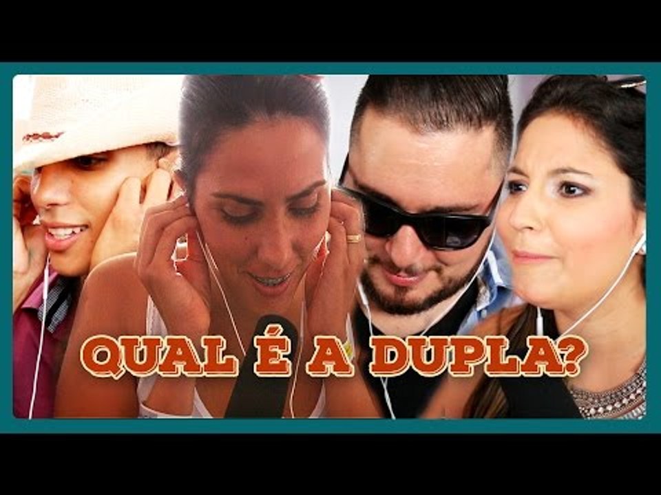 DESAFIO: QUAL É A DUPLA?!
