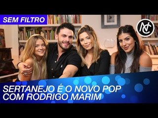 SERTANEJO É O NOVO POP COM RODRIGO MARIM