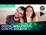 SERÁ QUE DIGITAL INFLUENCER VIRA?