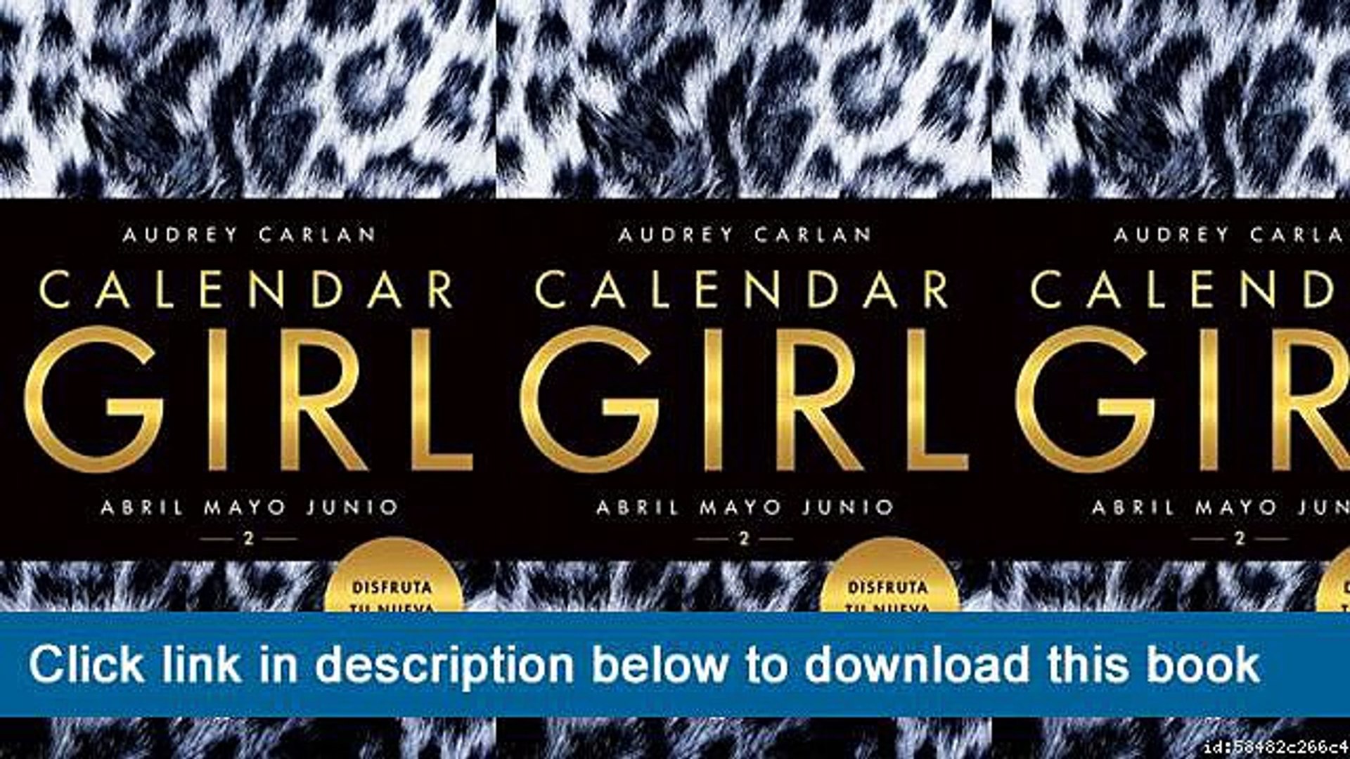 Ebook Pdf Calendar Girl 2 Spanish Edition Video Dailymotion