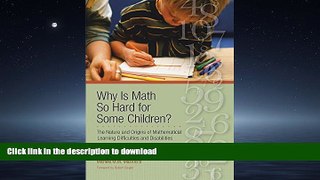 Epub Why Is Math So Hard For Some Children?: The Nature and Origins of Mathematical Learning