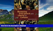 READ Restoring Free Speech and Liberty on Campus (Independent Studies in Political Economy) Full