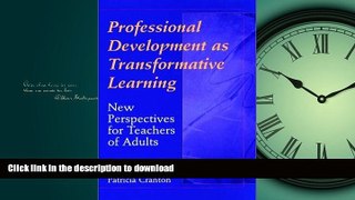 Pre Order Professional Development as Transformative Learning: New Perspectives for Teachers of